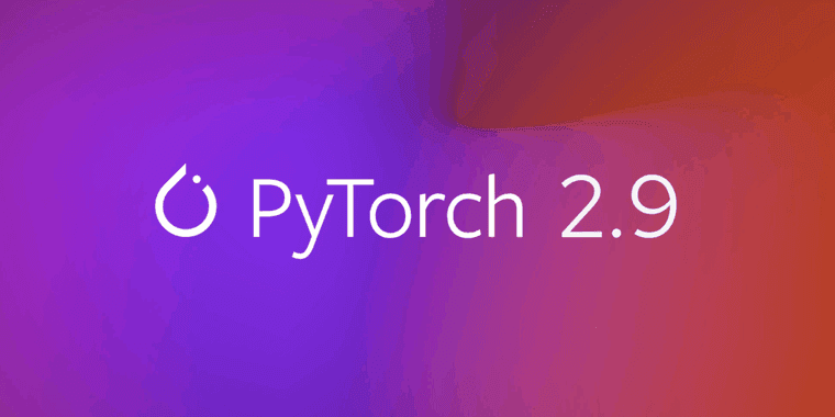PyTorch 2.9 machine learning framework with expanded hardware support for AMD, Intel and NVIDIA GPUs