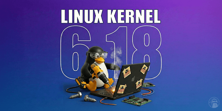 Linux Kernel 6.18 release announcement with performance and security improvements